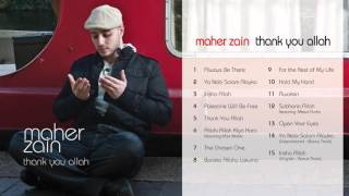 Maher Zain - Thank You Allah Album | Audio