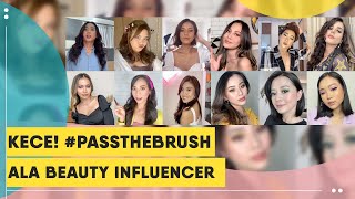Kece! Pass The Brush Challenge Ala Beauty Influencer Viral