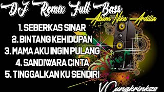Album TerBaik NIKE ARDILLA – DJ Remix Full Bass
