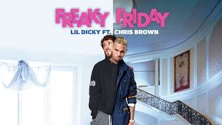 Lil Dicky - Freaky Friday feat Chris Brown HQ Audio