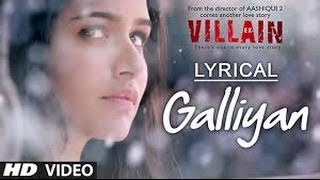 Teri Galliyan song lyrics Ek Villain HD