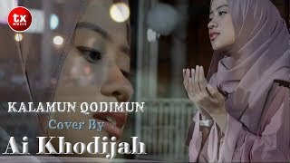 KALAMUN QODIMUN  - COVER  By  AI KHODIJAH