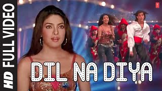 Dil Na Diya (Full Song) Krrish | Hrithik Roshan, Priyanka Chopra