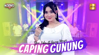 Yeni Inka ft Ageng Music - Caping Gunung (Official Live Music)
