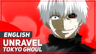 Tokyo Ghoul - "Unravel" (Rock Version) | ENGLISH Ver | AmaLee