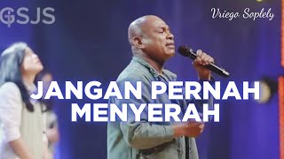 Jangan Pernah Menyerah ( Edward Chen ) by Vriego Soplely || GSJS Pakuwon Mall, Surabaya