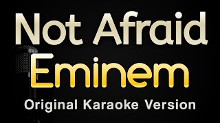 Not Afraid - Eminem (Karaoke Songs With Lyrics - Original Key)