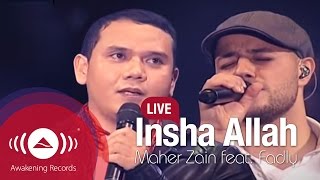 Maher Zain feat. Fadly "Padi" - Insha Allah (Live)