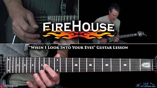 Firehouse - When I Look Into Your Eyes Guitar Lesson
