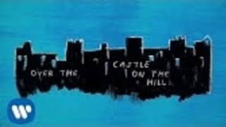 Ed Sheeran - Castle On The Hill (1Hour Version)