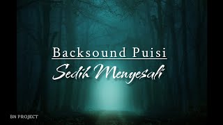 Backsound Puisi - Sedih Menyesali - Instrumen No Copyright