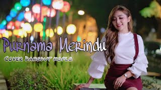 Purnama Merindu - Siti Nurhaliza (cover dangdut koplo) by Chacha Sherly