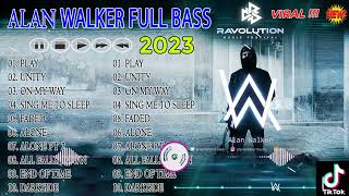 Alan Walker Full Bass 2023 - Alan Walker Greatest Hits Full Album - DJ REMIX TERBARU 2023