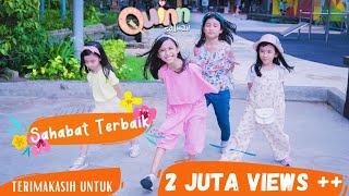 Quinn Salman - Sahabat Terbaik ( Official Music Video )