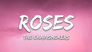 The Chainsmokers - Roses (Lyrics) ft. ROZES