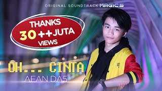 Afan DA5 - OH CINTA (Ost Magic 5) | Official Music Video