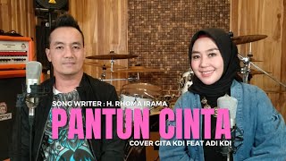 PANTUN CINTA - COVER BY GITA KDI FEAT ADI KDI