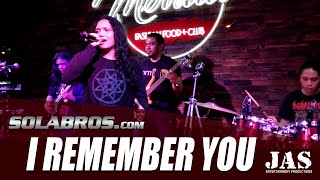 I Remember You - Skid Row (Cover) - SOLABROS.com