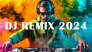 DJ REMIX 2024 - Mashup & Remix Lagu Populer 2024 - DJ Disco Remix Club Music Songs Mix 2024