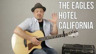 Hotel California The Eagles Easy Acoustic Guitar Lesson + Tutorial