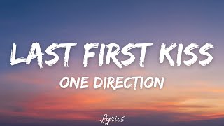 Last First kiss - One Direction (Lyrics) Full HD 🎵