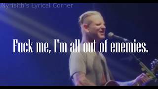 Corey Taylor - Spit it Out (Acoustic) Lyrics