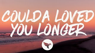 Adam Doleac - Coulda Loved You Longer (Lyrics)