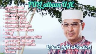Shalawat Jibril Uje full album || shalawat cinta ustadz Jefri al-buchori