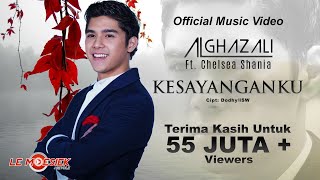 Al Ghazali ft. Chelsea Shania - Kesayanganku OST. Samudra Cinta (Official Music Video )