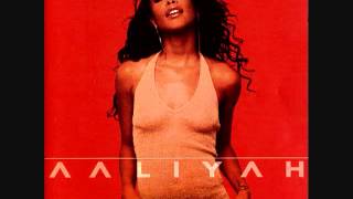 Aaliyah//U Got Nerve