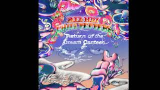 Red Hot Chili Peppers - Return Of The Dream Canteen (Full Album) 2022