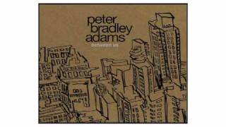 Peter Bradley Adams - My Love Is My Love