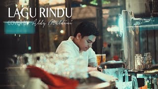 Aldy Maldini - Lagu Rindu (By Kerispatih)