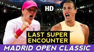 Iga Swiatek Most Conflict Match vs Aryna Sabalenka Highlights - Madrid Open Classic Tennis