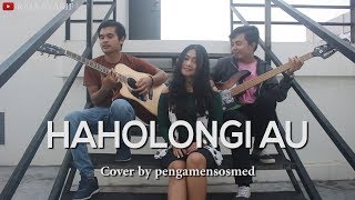 LAGU BATAK - HAHOLONGI AU (Versi Akustik) Cover
