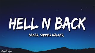 Bakar - Hell N Back (Lyrics) ft. Summer Walker