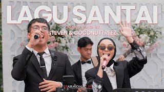 LAGU SANTAI - STEVEN & COCONUTTREEZ | HARMONIC MUSIC LIVE COVER