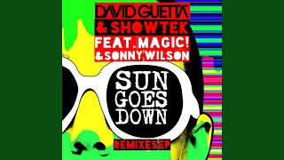 Sun Goes Down (feat. MAGIC! & Sonny Wilson) (Extended)