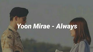 Yoon Mirae - Always "Lyrics Terjemahan"(Sub Indo)