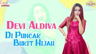 Devi Aldiva - Di Puncak Bukit Hijau (Official Music Video)