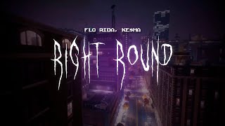 flo rida - right round (feat. ke$ha) [ sped up ] lyrics