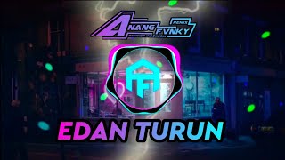 DJ EDAN TURUN FULL BASS MENGKANE THAILAND STYLE TERBARU 2023