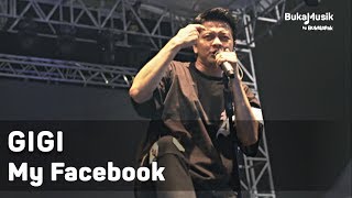 GIGI - My Facebook (Live at IIMS 2018 - with Lyrics) | BukaMusik