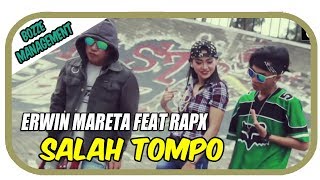 Erwin Mareta Feat RapX - Salah Tompo | Dangdut [OFFICIAL]