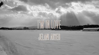 Jelani Aryeh - I'm in Love