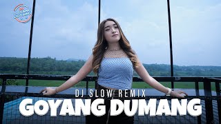 Goyang Dumang (Remix) - DJ Goyang Goyang | Amanda