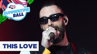 Maroon 5 – ‘This Love' | Live at Capital’s Summertime Ball 2019