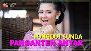 Lagu Pongdut Sunda - Panganten Anyar