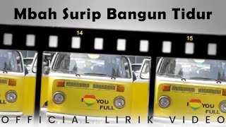 Mbah Surip - Bangun Tidur (Lirik Video)