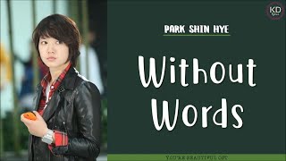 [ENG/ROM/HAN] Park Shin Hye (박신혜)  - Without Words (말도 없이) | You're Beautiful (미남이시네요) OST